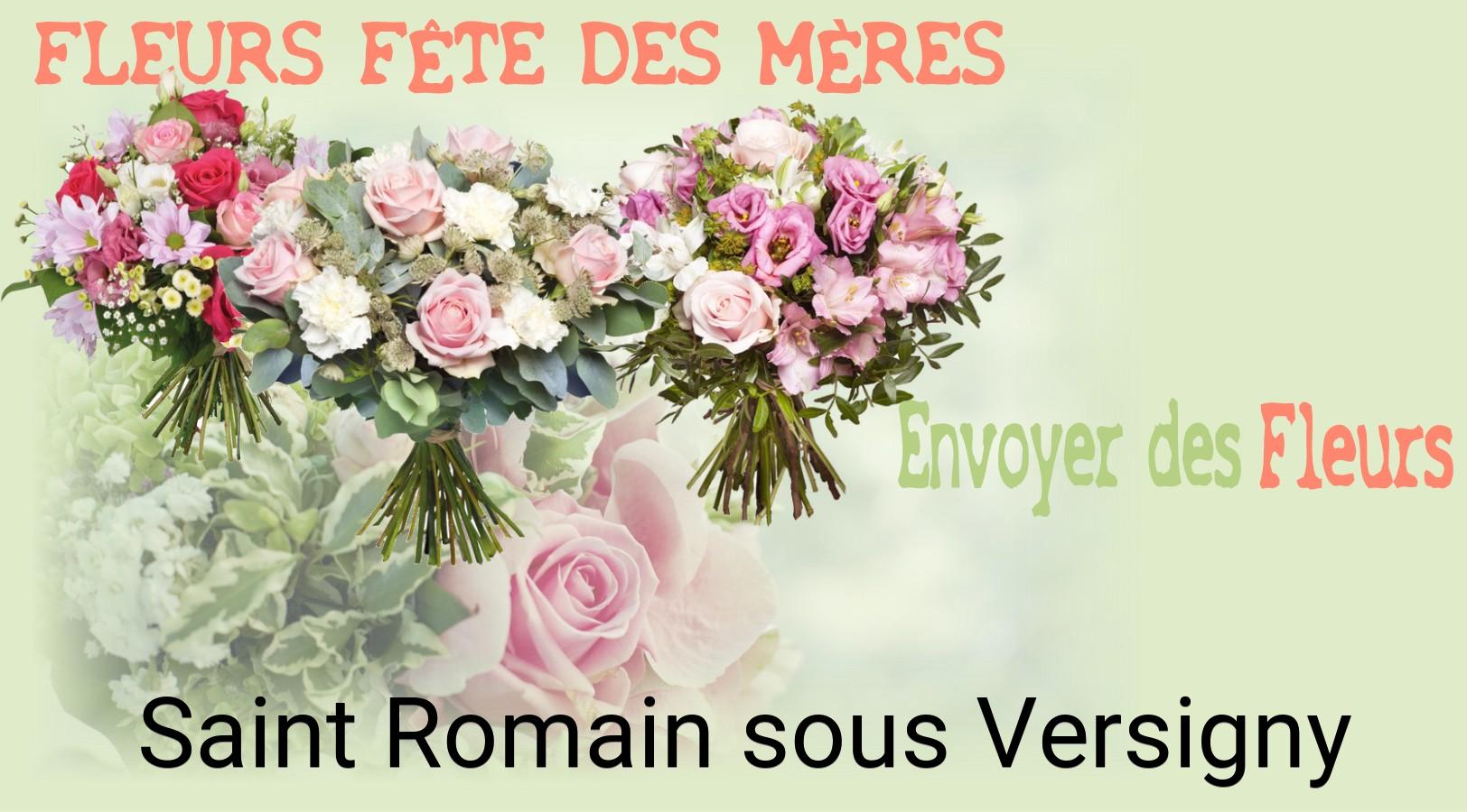 Bouquet de Fête des Mères livré à Saint-Romain-sous-Versigny